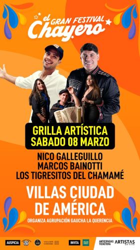 SABADO 08/03 - EL GRAN FESTIVAL CHAYERO - ArtistasEnVivo - Tickets Online.